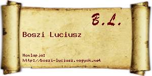 Boszi Luciusz névjegykártya